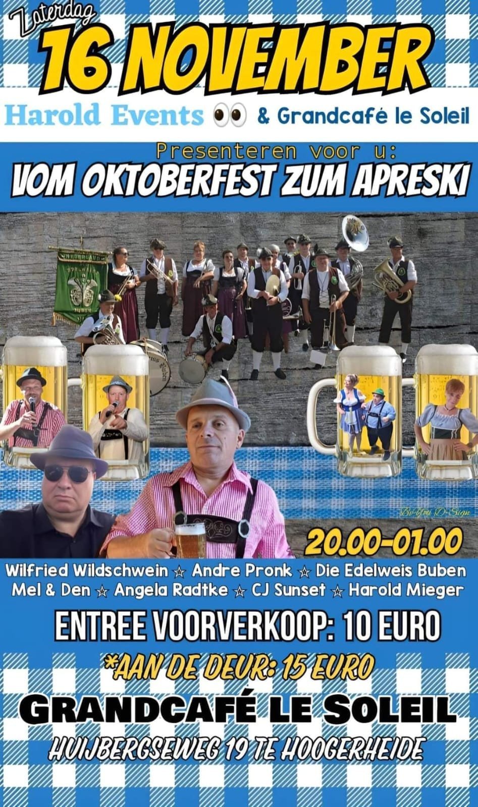 Flyer van Vom Oktoberfest zum Après-ski, 16 november in Grandcafé Le Soleil